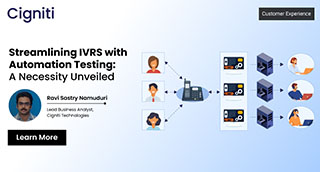 Streamlining IVRS with Automation Testing: A Necessity Unveiled