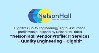 Nelson Hall Vendor Profile: IT Services – Quality Engineering – Cigniti