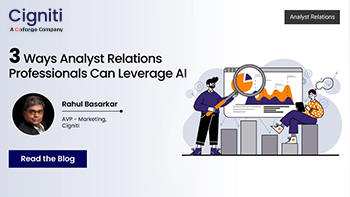 3 Ways Analyst Relations Professionals Can Leverage AI