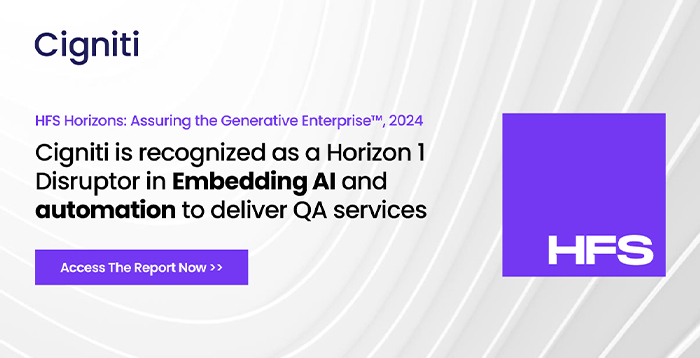 Cigniti is Recognized as a Horizon 1 Disruptor in Embedding AI and Automation