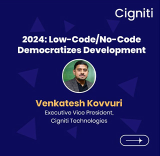 2024: Low-code/No-code Democratizes Development